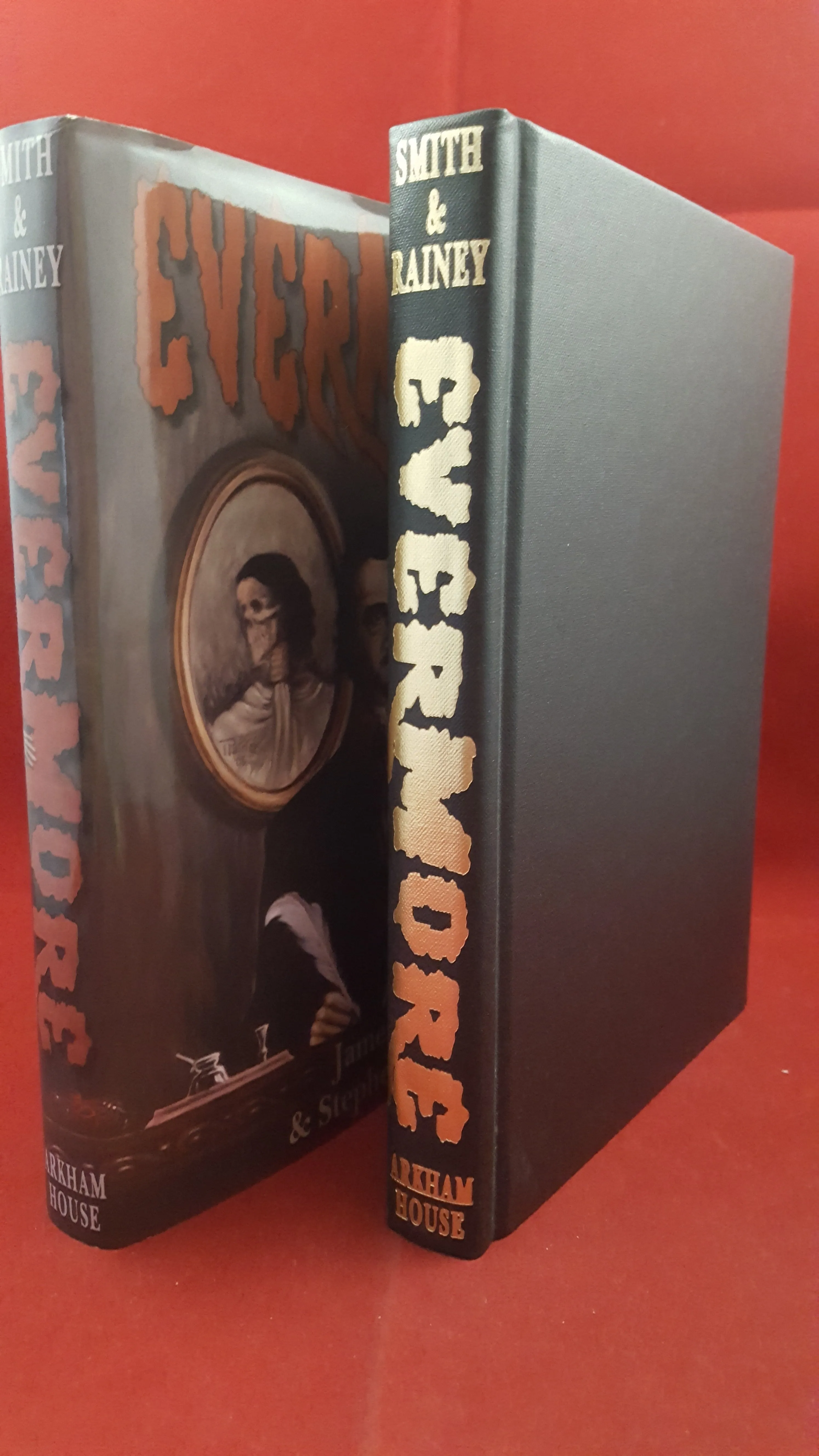 James Robert Smith & Stephen Mark Rainey  Editor - Evermore, Arkham House, 2006, 1st Edition